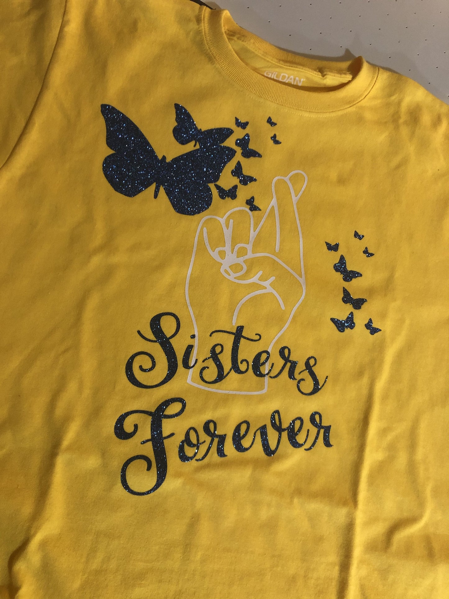 "Sisters Forever" T-shirt